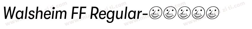 Walsheim FF Regular字体转换